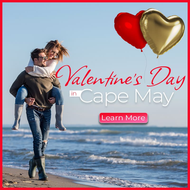 Valentine’s Day in Cape May